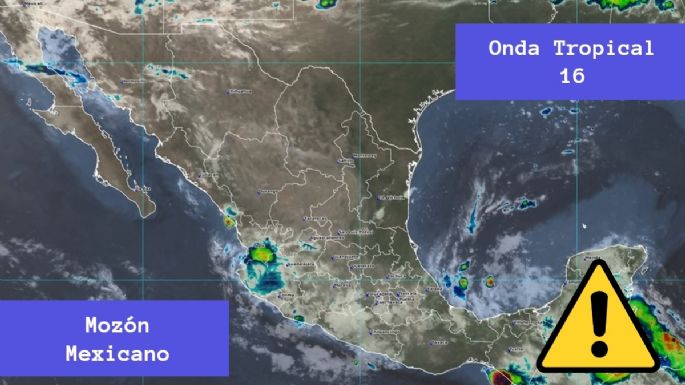  Monzón mexicano y NUEVA Onda Tropical 16 AFECTARÁN estos estados de México en julio | MAPA